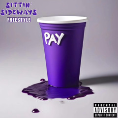 Pay Me - Sittin’ Sideways