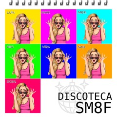 SM8F - Discoteca