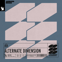 AÏA - Alternate Dimension (6am Instrumental Mix)