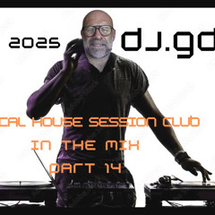 VOCAL SESSION HOUSE CLUB IN THE MIX WITH DJ.GD PART 14
