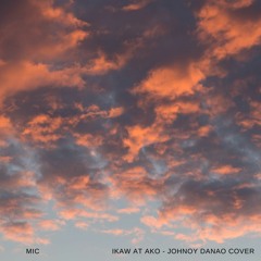 Ikaw At Ako - Johnoy Danao Cover