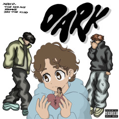 DARK (feat. Jay The Kidd & KidKronke)