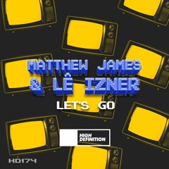matthew james, LÊ IZNER - Let's Go