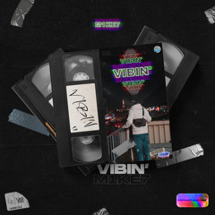 Vibin'