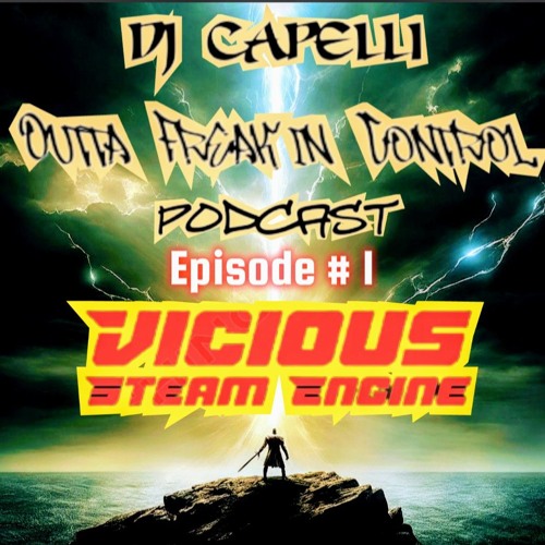 VICIOUS STEAM ENGINE - Capelli's Takeover RTDF Rave Radio Mix 4-23.mp3