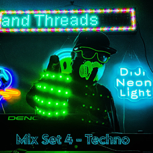 DJ Neon Light Mix Set 4 - Techno