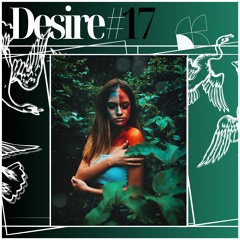 Piano House Mix // DESIRE #17