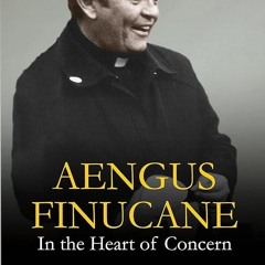 ⚡Ebook✔ Aengus Finucane: In the Heart of Concern