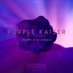 Purple Kaiser - Silence Feat. ShyBoy