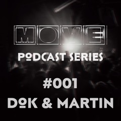 Move Podcast Series #001 Dok & Martin