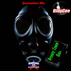 Groovy Town Soca (Quarantine Mix)- DJayCee