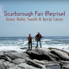 Scarborough Fair (Reprise) [feat. Kevin Lucas]