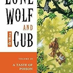 ( 0tEf ) Lone Wolf and Cub Volume 20: A Taste of Poison by Kazuo Koike,Goseki Kojima ( Hma )