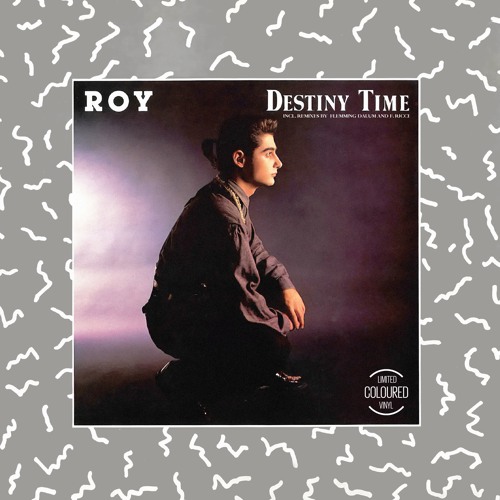 Roy - Destiny Time (The Ri-Mix)