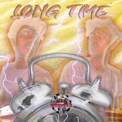Long Time [Prod. KZN MQN PROD]