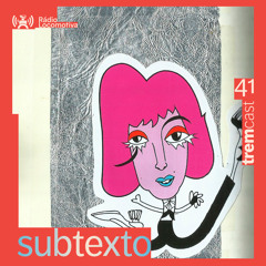 TREMCast #41: subtexto
