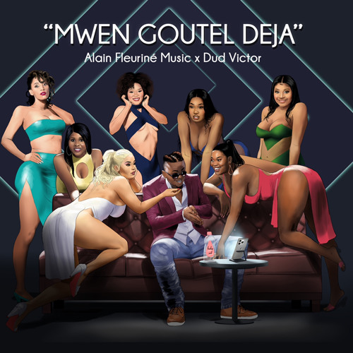 ALAIN FLEURINE MUSIC x DUD VICTOR  Mwen Goutel Deja.mp3