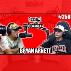The Bryan Arnett Episode: Faith, Skateboarding Dying, Dangerous Pranks, Persona Growth & More #275