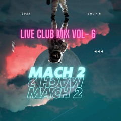 Live Club Mix - Vol 6