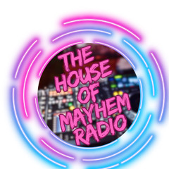 The House Of Mayhem Radio - NAUGHTY NOODLES Debut Show Weds 15th Oct 7pm - 8pm