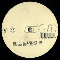 The M Experience III - Rock Your Body (rave mix) - Orbit Records (1996)