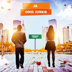 Omo Junkie by JA