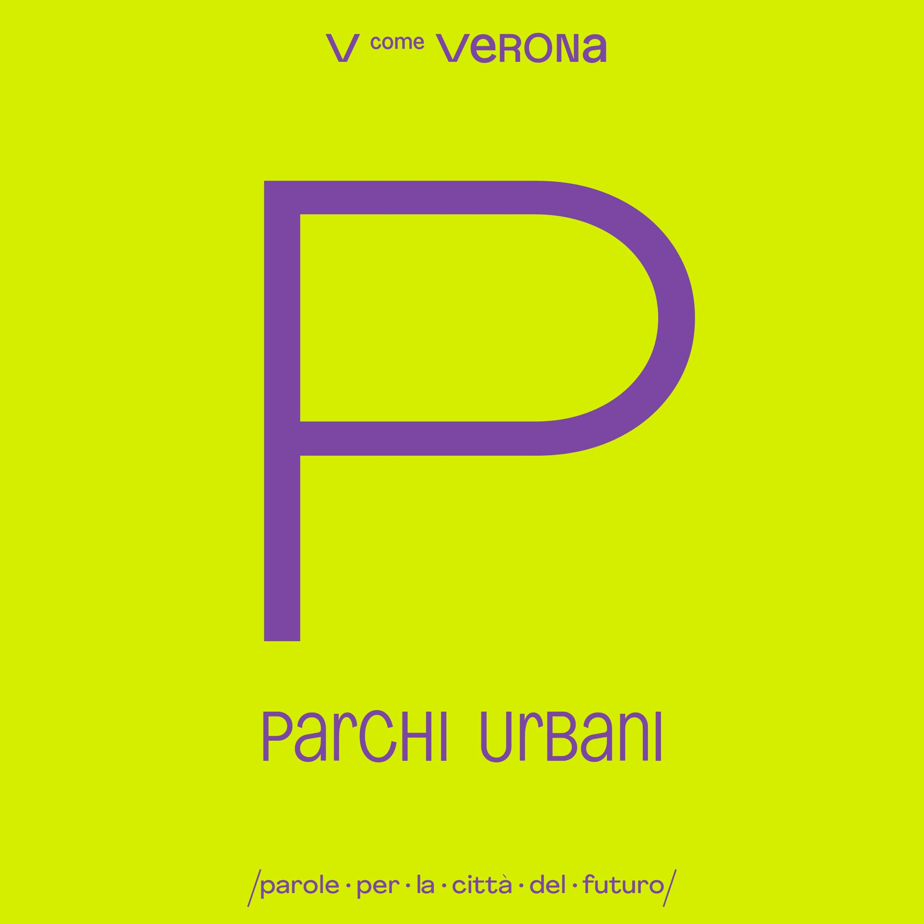 V come Verona - Parole Per La Città Del Futuro