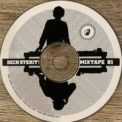DeckSterity Mixtape Vol 1