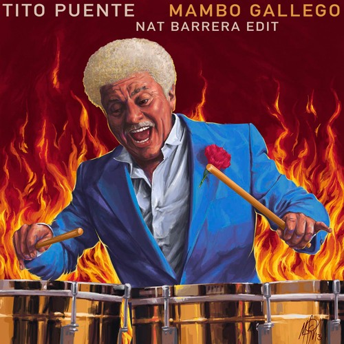 FREE DOWNLOAD: Tito Puente - Mambo Gallego (Nat Barrera Edit)