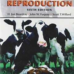 READ [PDF] Applied Animal Reproduction (6th Edition)