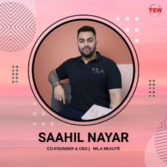 Saahil Nayar: The Face of India's Beauty Revolution