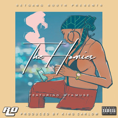 The Homies ft. Mya Muse (Produced By King Carlow)