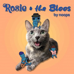 Rosie And The Bloos