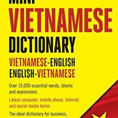 [Free] PDF 📝 Mini Vietnamese Dictionary: Vietnamese-English / English-Vietnamese Dic