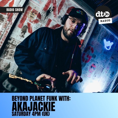 Beyond Planet Funk #008 W/ AKAJackie B2B Pangolin