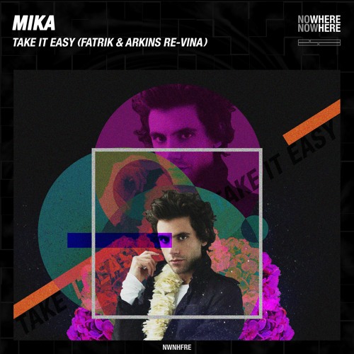 Take It Easy (Fatrik & Arkins Re-VINA)