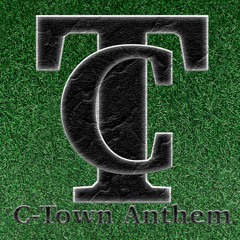 C-Town Anthem