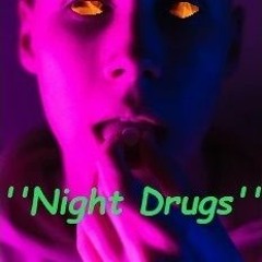 night drugs