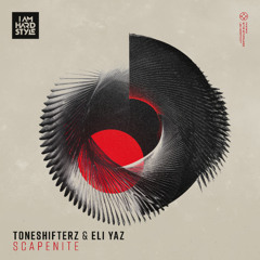 Toneshifterz & ELI YAZ - Scapenite [I AM HARDSTYLE]