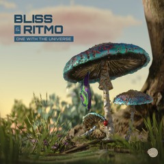Bliss & Ritmo - One With The Universe (Sample) - OUT NOW!