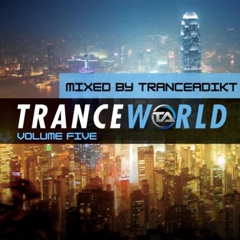 Tranceformerz Presents Trance World Vol 5
