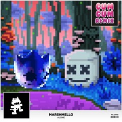 Marshmello - Alone (Gum Gum Remix)