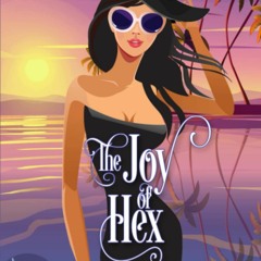 [PDF⚡️Download The Joy of Hex (A Moonstone Bay Cozy Mystery)