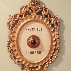 Press for Champagne (Celebration 30k soundcloud Plays)