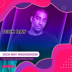 DICK - RAY UNIKA FM RAY MARZO 2023 Perfect