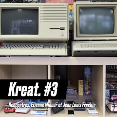 Kreat #3 Jean Louis Frechin - Etienne Mineur