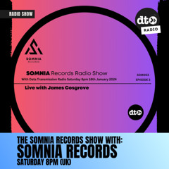Somnia Records Radio Show #003