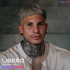 Libero Sound Vol.41 - Félix