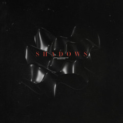 Shadows (MVCA Remix) (Extended)