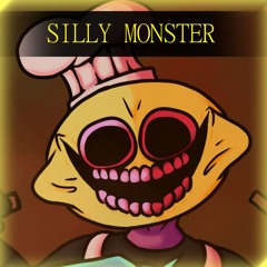 Silly Monster // Monster Remix By ChillSpace
